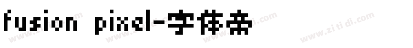 fusion pixel字体转换
